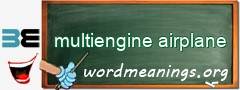 WordMeaning blackboard for multiengine airplane